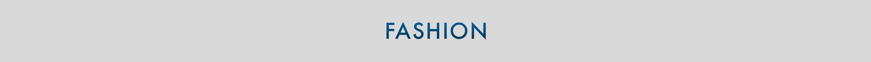 Fashion